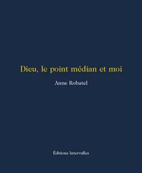 Dieu, le point médian et moi
