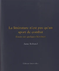La littérature n'est pas qu'un sport de combat