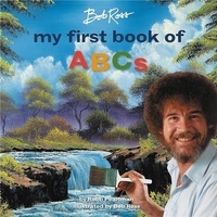 Robb Pearlman - Bob Ross My First Book of ABCs.