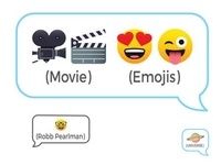 Robb Pearlman - Movie emojis : 100 cinematic q&as.