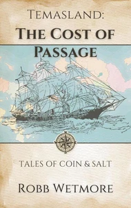 Temasland: The Cost of Passag