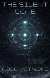 The Silent Core