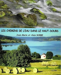 Les chemins de l'eau dans le Haut-Doubs