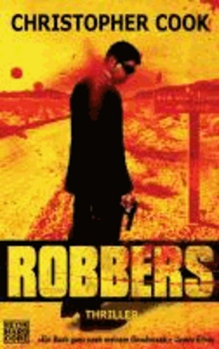 Robbers - Thriller.