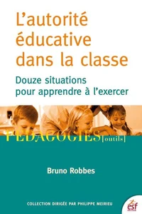 L'autorité éducative dans la classe