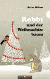 Robbi und der Weihnachtsbaum