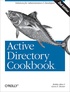 Robbie Allen - Active Directory Cookbook.