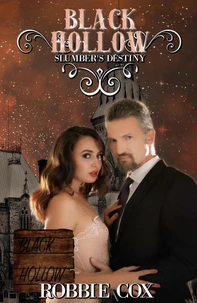 Black Hollow: Slumber's Destiny