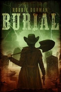  Robbie Dorman - Burial.