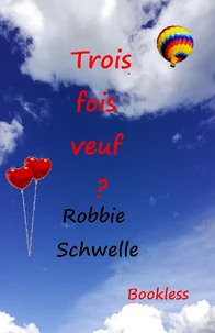 Trois fois veuf