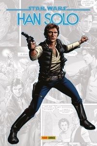 Robbie Thompson et Greg Pak - Star Wars : Han Solo  : .