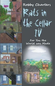 Rats in the Cellar IV