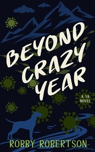 Télécharger des livres google pdf Beyond Crazy Year