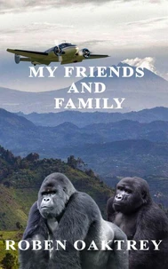 My Friends and Family