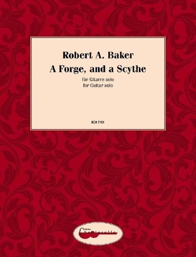 Robert a. Baker - A Forge, and a Scythe - guitar..