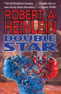  Robert A. Heinlein - Double Star.