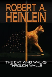The Cat Who Walks Through Walls