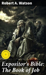 Expositor's Bible: The Book of Job