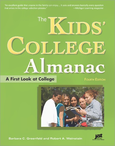 Robert A. Weinstein et Barbara C. Greenfield - The Kids' College Almanac.