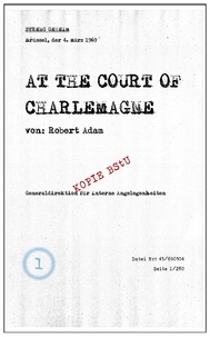  Robert Adam - At the Court of Charlemagne - Charlemagne, #1.
