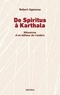 Robert Ageneau - De Spiritus à Karthala - Mémoires d'un éditeur de l'ombre.