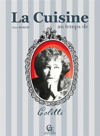 La cuisine au temps de Colette