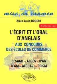 L'écrit et l'oral d'anglais aux concours des écoles de commerce
