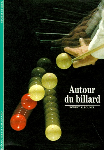 Robert Albouker - Autour du billard.