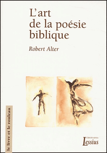 Robert Alter - L'art de la poésie biblique.