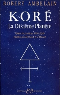 Robert Ambelain - Kore La Dixieme Planete.