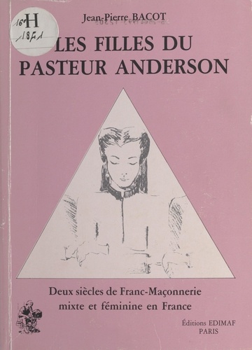 Scala Philosophirum ou la symbolique maçonnique des outils 3e édition revue et augmentée