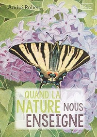 Quand la nature nous enseigne