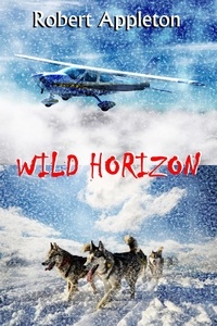  Robert Appleton - Wild Horizon - Beyond Limits, #1.