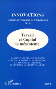 INNOVATIONS NUMERO 9 : TRAVAIL ET CAPITAL, LA MESENTENTE.pdf
