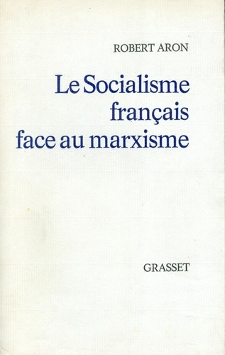 Le socialisme français face au marxisme
