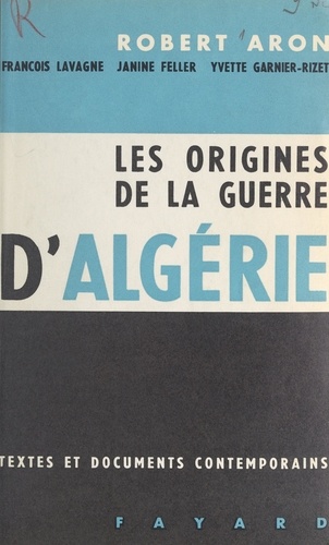 Les origines de la guerre d'Algérie