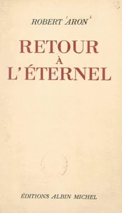 Retour à l'éternel