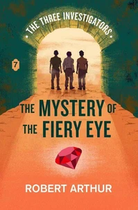 The Mystery of the Fiery Eye
