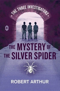 The Mystery of the Silver Spider