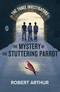 The Mystery of the Stuttering Parrot