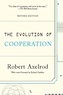 Robert Axelrod - The Evolution Of Cooperation.