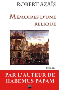 Memoires d'une relique