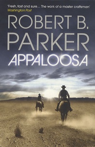 Robert B. Parker - Appaloosa.