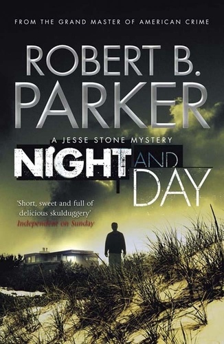 Night and Day. A Jesse Stone Mystery