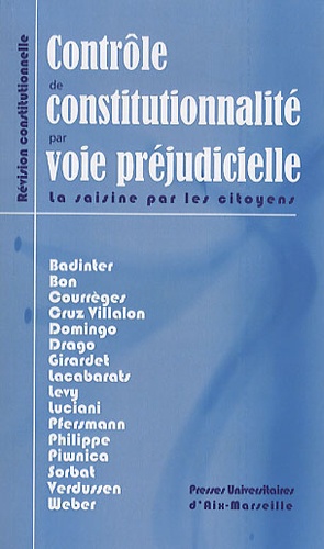 Le contrôle de constitutionnalité par voie préjudicielle en France : quelles pratiques ?