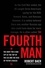 The Fourth Man. The Hunt for a KGB Spy at the Top of the CIA and the Rise of Putin's Russia