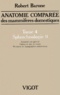 Robert Barone - Anatomie Comparee Des Mammiferes Domestiques. Tome 4, Splanchnologie Ii.