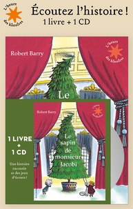Robert Barry - Le sapin de monsieur Jacobi. 1 CD audio MP3