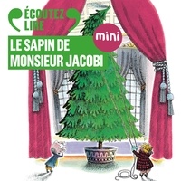 Robert Barry et Jean-François Perrier - Le sapin de Monsieur Jacobi.