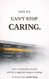 Why We Can't Stop Caring